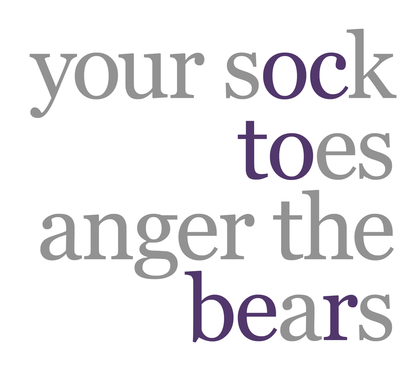 Your Sock Toes Anger the Bears / October